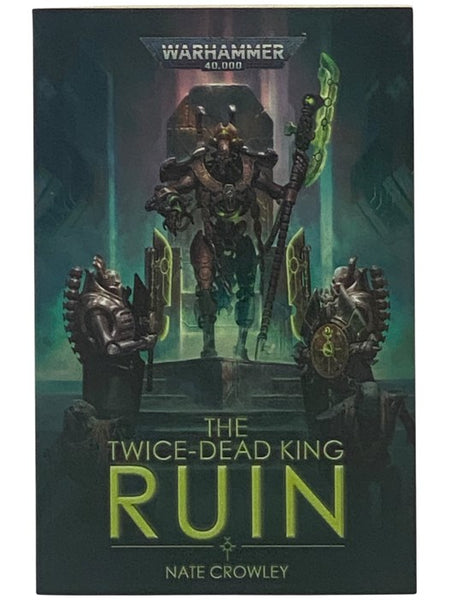 The Twice-Dead King: Ruin (Warhammer 40,000)