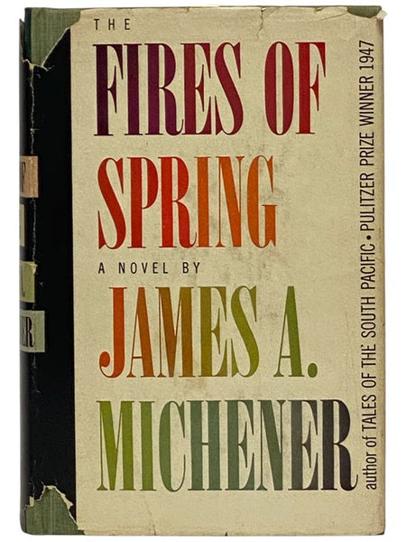 The Fires of Spring: A Novel
