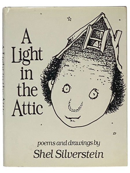 A Light in the Attic: Poems and Drawings