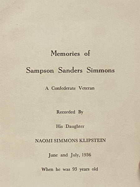 Memories of Sampson Sanders Simmons: A Confederate Veteran