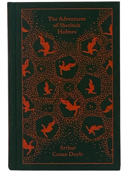 The Adventures of Sherlock Holmes and The Memoirs of Sherlock Holmes (Penguin Clothbound Classics)