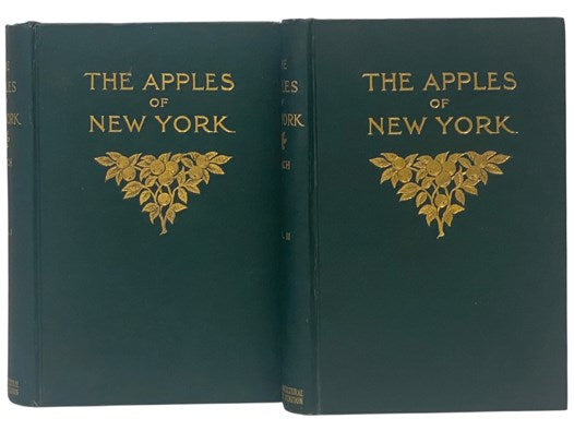 The Apples of New York, Report of the New York Agricultural Experiment Station for the Year 1903, in Two Volumes
