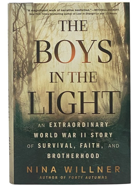 The Boys in the Light: An Extraordinary World War II Story of Survival, Faith, and Brotherhood