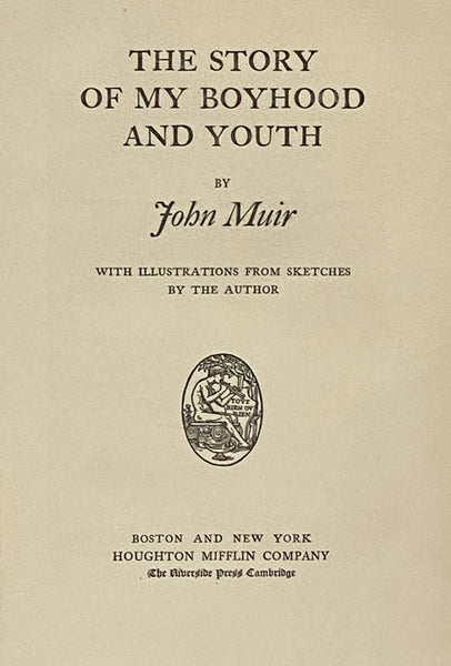 The Story of My Boyhood and Youth