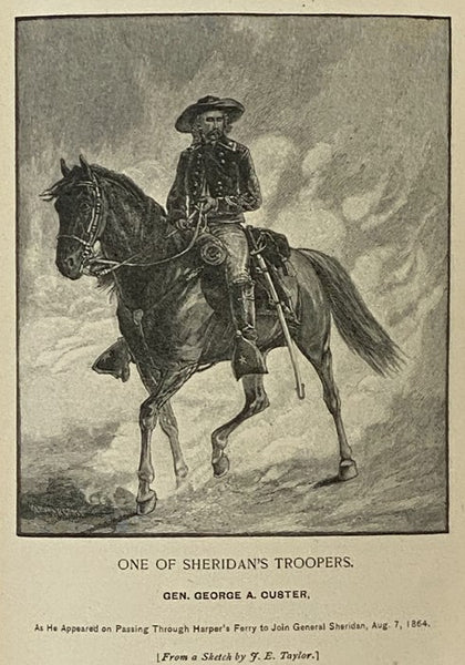 The Life of Gen. Philip H. Sheridan. Its Romance and Reality: How an Humble Lad Reached the Head of an Army. The Career and Achievements of This Masterly Leader of Men in Battle; Realistic Descriptions of the March, Raid, and Charge of the Horsemen; and …