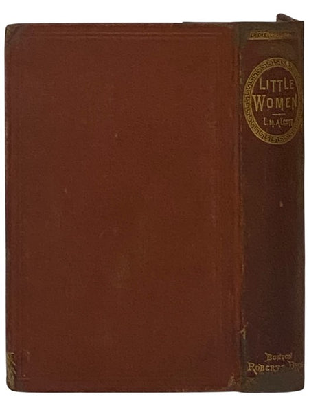 Little Women; or, Meg, Jo, Bethy, and Amy