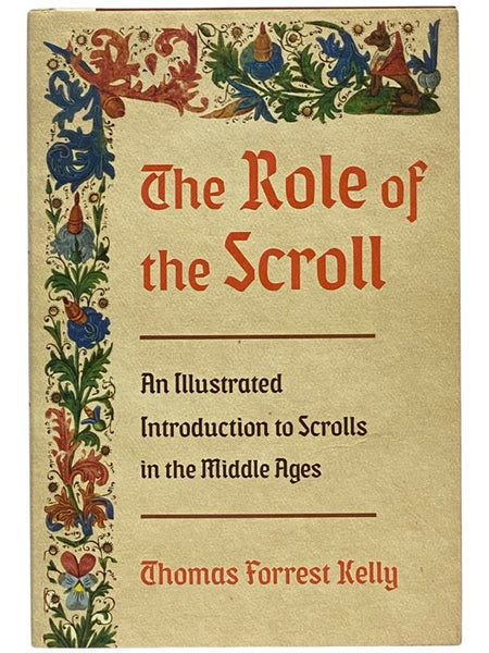 The Role of the Scroll: An Illustrated Introduction to Scrolls in the Middle Ages