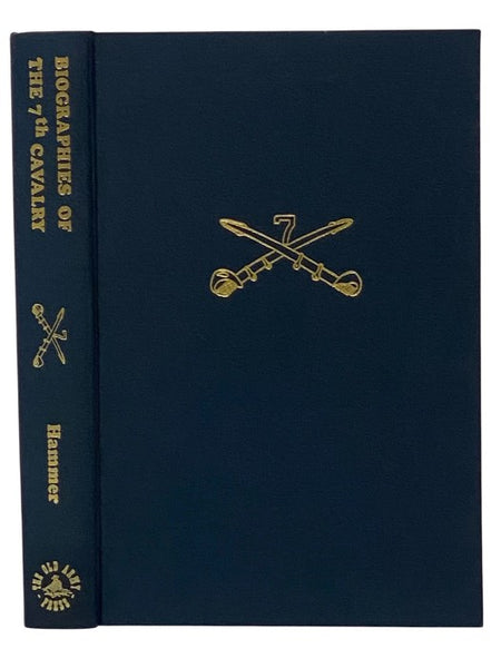 Biographies of the 7th Cavalry, June 25th, 1876