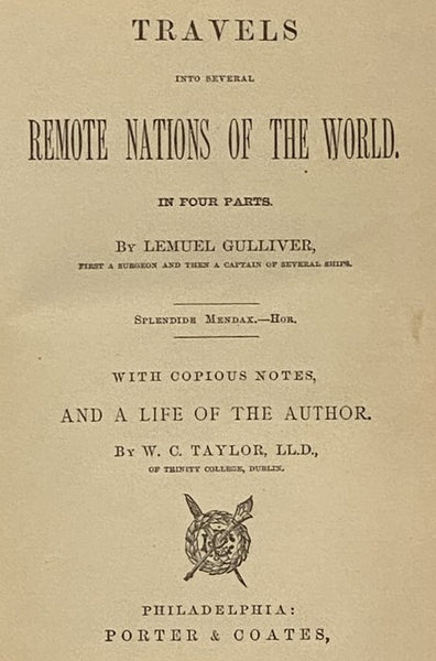 Travels into Several Remote Nations of the World. in Four Parts. with Copious Notes, and a Life of the Author. [Gulliver's Travels]