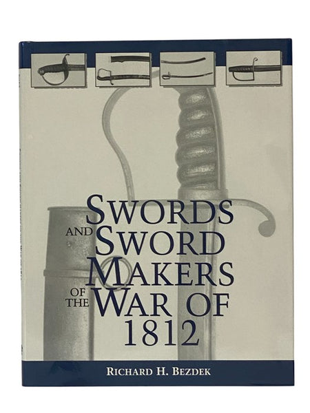 Swords and Sword Makers of the War of 1812
