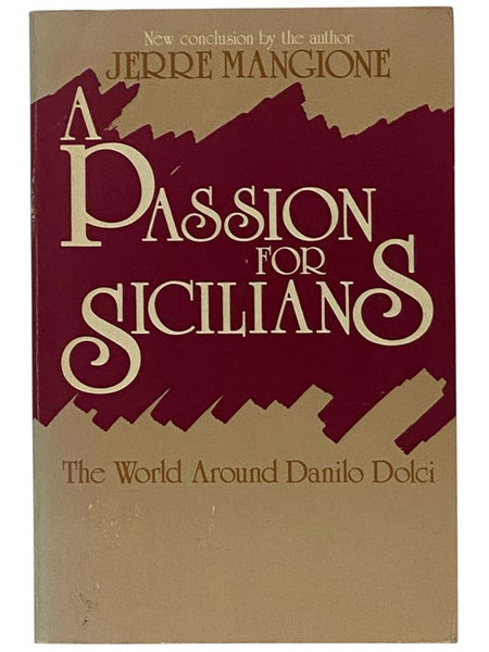 A Passion for Sicilians: The World Around Danilo Dolci