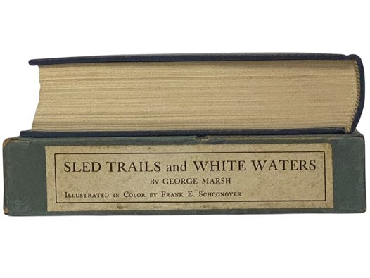 Sled Trails and White Waters