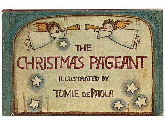 The Christmas Pageant: Text from the Stories of Matthew and Luke