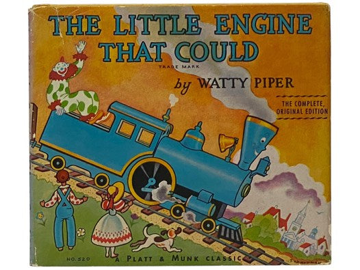 The Little Engine That Could (The Complete Original Edition) (Platt & Munk Classic No. 520)