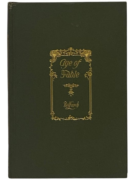 The Age of Fable; or, Beauties of Mythology