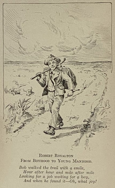 Robert Royalton and His Covered Wagon: The Veteran's Son Who Fought His Own Battles with the Power of Inspiration and Courted the Women He Loved in a Locomotive Cab and on the Banks of the Wabash