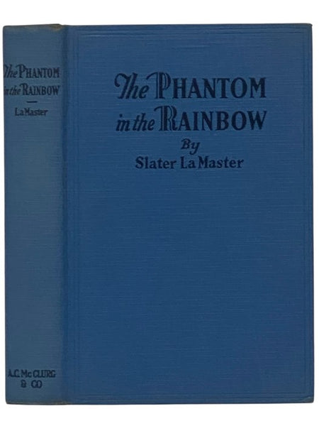 The Phantom in the Rainbow