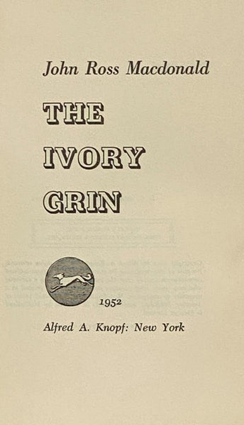 The Ivory Grin [The Lew Archer Series Book 4]