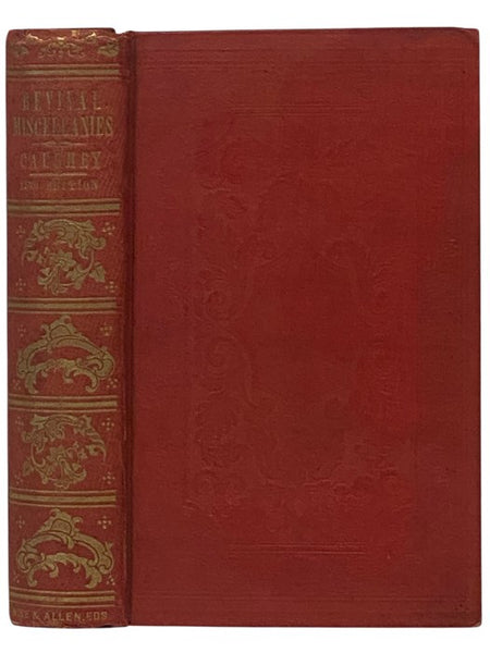 Helps to a Life of Holiness and Usefulness, or, Revival Miscellanies: Containing Eleven Revival Sermons, and Thoughts on Entire Sanctification - Revival Preaching - Methods to Promote Revivals - Effects of Revival Efforts - Revivals and the Terrors of Go…