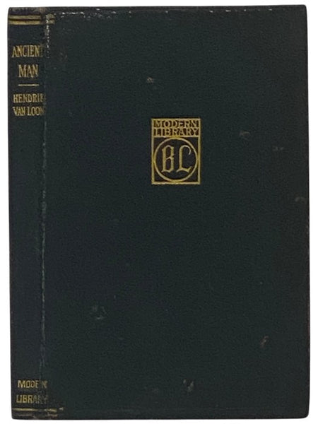 Ancient Man: The Beginning of Civilizations (The Modern Library of the World's Best Books, ML 105)