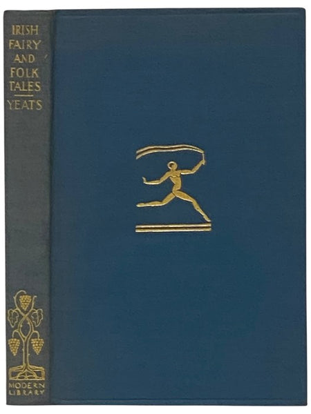 Irish Fairy and Folk Tales (The Modern Library of the World's Best Books, ML 44)