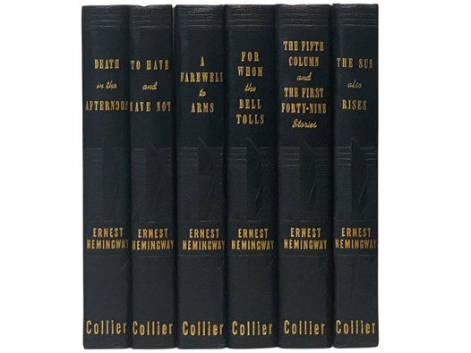 Six Volume Uniform Set: Death in the Afternoon; To Have and Have Not; A Farewell to Arms; For Whom the Bell Tolls; The Fifth Column and the First Forty-Nine Stories; The Sun Also Rises