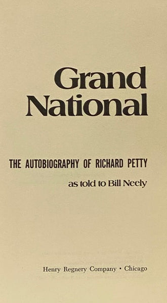 Grand National: The Autobiography of Richard Petty