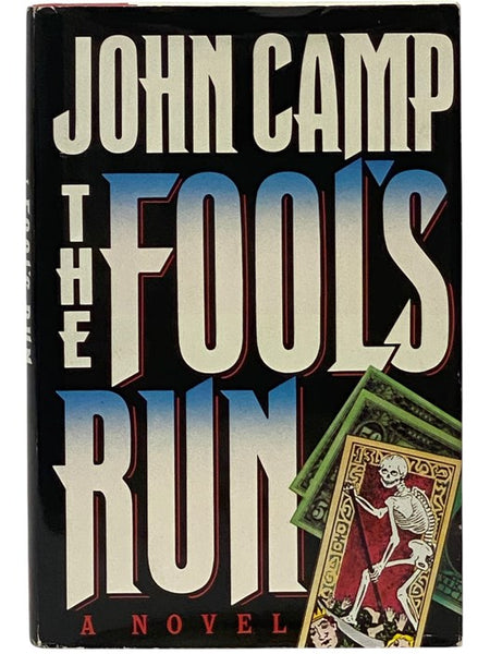 The Fool's Run: A Novel