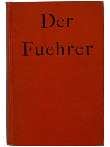 Der Fuehrer: Hitler's Rise to Power [Adolf]