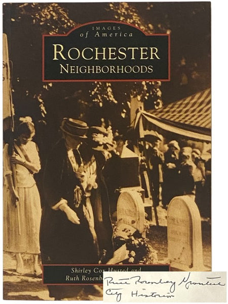 Rochester Neighborhoods (Images of America) [New York]