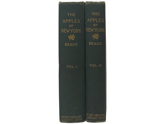 The Apples of New York, Report of the New York Agricultural Experiment Station for the Year 1903, in Two Volumes