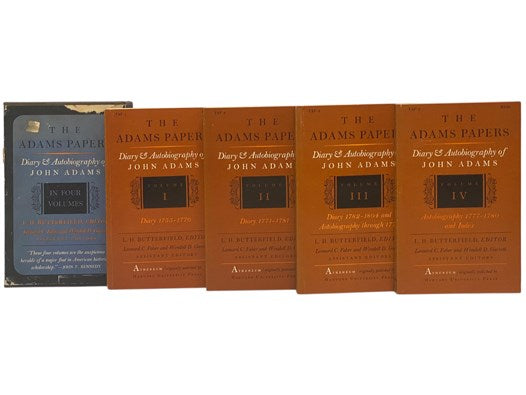 The Adams Papers: Diary & Autobiography of John Adams, in Four Volumes: Diary 1755-1770; Diary 1771-1781; Diary 1782-1804 and Autobiography through 1776; Autobiography 1777-1780 and Index (TAP 1-4)