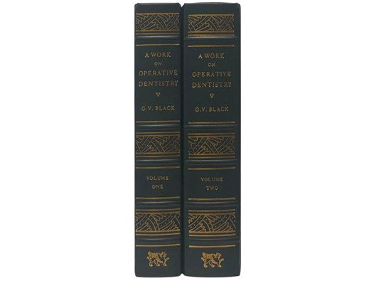 A Work on Operative Dentistry, in Two Volumes. The Pathology of the Hard Tissues of the Teeth.; The Technical Procedures in Filling Teeth. (The Classics of Dentistry Library)