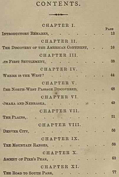 Beyond the West; Containing an Account of Two Years' Travel in That Other Half of Our Great Continent Far Beyond the Old West, on the Plains, in the Rocky Mountains, and Picturesque Parks of Colorado. Also, Characteristic Features of New Mexico, Arizona,…