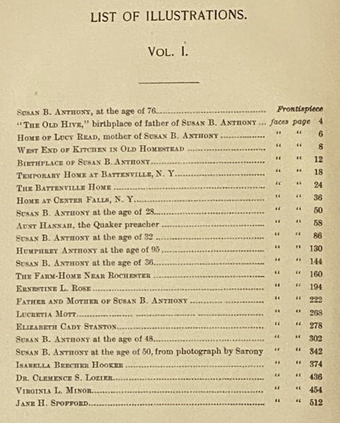 The Life and Work of Susan B. Anthony, Including Public Addresses, Her Own Letters and Many from Her Contemporaries During Fifty Years - A Story of the Evolution of the Status of Women, Including the Triumphs of Her Last Years, Account of Her Death and F…