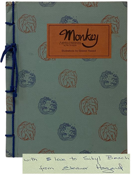 Monkey: A Selection of Incidents from a 16th Century Chinese Novel [Journey to the West]