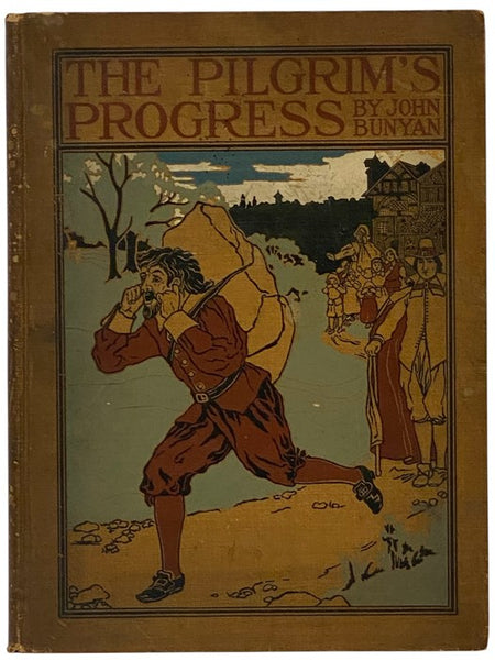 The Pilgrim's Progress from This World to That Which is to Come