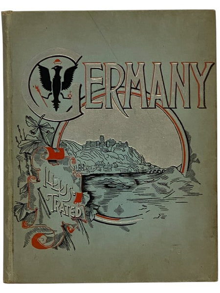 Germany Illustrated with Pen and Pencil