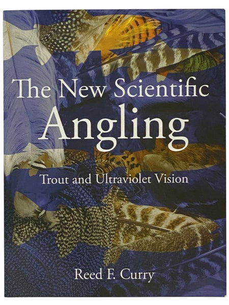 The New Scientific Angling: Trout and Ultraviolet Vision