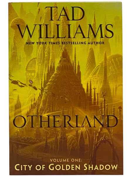 City of Golden Shadow (Otherland Volume One [1]) (DAW Book Collectors No. 1045)