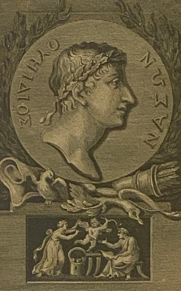 Ovid's The Art of Love in Three Books. Together with His Remedy of Love. Translated into English Verse. to which are added The Court of Love, and The History of Love.
