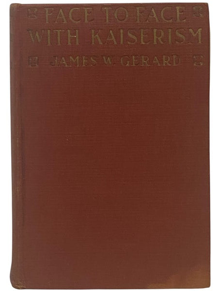 Face to Face with Kaiserism
