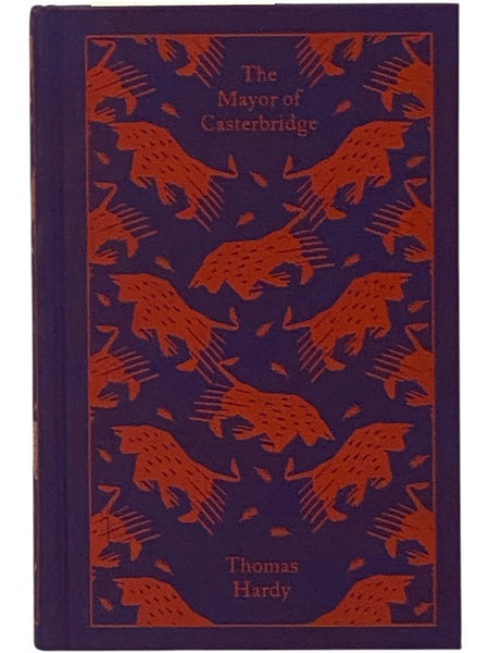 The Mayor of Casterbridge (Penguin Clothbound Classics)