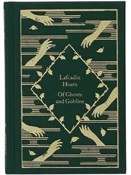 Of Ghosts and Goblins (Little Clothbound Classics)