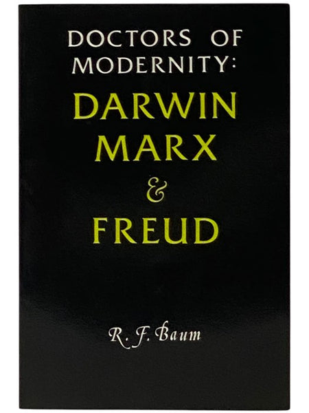 Doctors of Modernity: Darwin, Marx & Freud