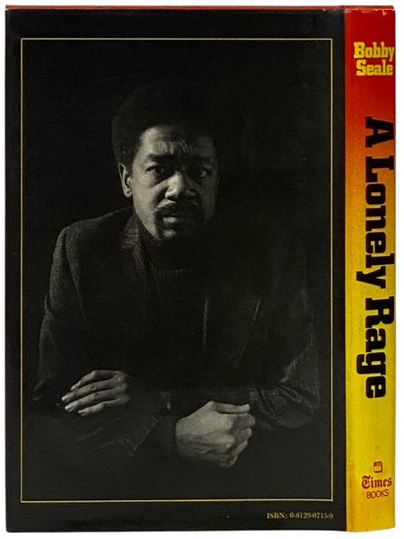 A Lonely Rage: The Autobiography of Bobby Seale