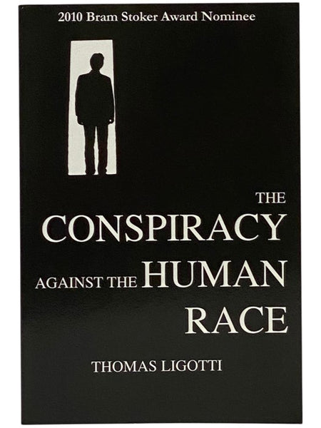 The Conspiracy Against the Human Race: A Contrivance of Horror