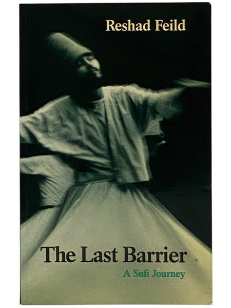 The Last Barrier: A Sufi Journey
