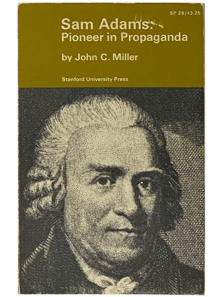 Sam Adams: Pioneer in Propaganda (SP 28)