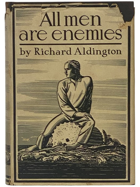 All Men Are Enemies: A Romance